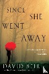 Bell, David - Since She Went Away