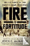 Mcmanus, John C. - Fire and Fortitude