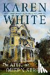 White, Karen - The Attic On Queen Street