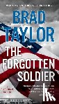 Taylor, Brad - The Forgotten Soldier