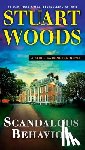 Woods, Stuart - Scandalous Behavior