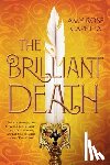 Capetta, A. R. - The Brilliant Death