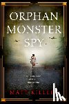 Killeen, Matt - Orphan Monster Spy