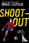 Lupica, Mike - Shoot-Out