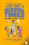 Stokes, Jonathan W. - The Thrifty Guide to Medieval Times