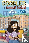 Rodriguez, Stephanie - Doodles from the Boogie Down
