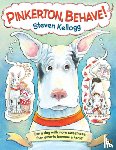 Kellogg, Steven - Pinkerton, Behave!
