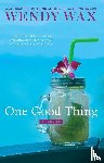 Wax, Wendy - One Good Thing