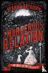 Raybourn, Deanna - A Murderous Relation