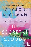 Alyson Richman - The Secret of Clouds