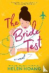 Hoang, Helen - The Bride Test