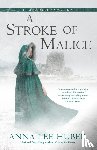 Huber, Anna Lee - A Stroke of Malice
