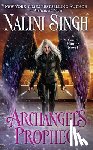 Singh, Nalini - ARCHANGELS PROPHECY