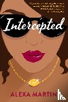 Martin, Alexa - Intercepted