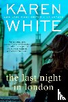 White, Karen - Last Night in London