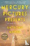 Marra, Anthony - Mercury Pictures Presents