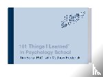 Bono, Tim, Frederick, Matthew - 101 Things I Learned in Psychology School