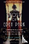 Abbott, Karen - Ghosts of Eden Park