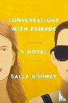 Rooney, Sally - Rooney, S: Conversations with Friends