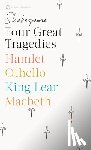 Shakespeare, William - Four Great Tragedies