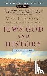 Max I. Dimont - Jews, God And History