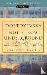 Dostoyevsky, Fyodor - Notes from Underground, White Nights, The Dream of a Ridiculous Man and House of the Dead