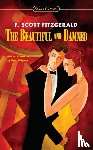 Fitzgerald, F. Scott - The Beautiful and the Damned