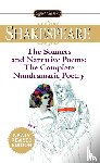 Shakespeare, William - The Sonnets and Narrative Poems - the Complete Non-Dramatic Poetry