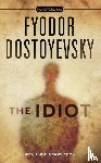 Dostoyevsky, Fyodor - The Idiot
