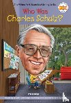 Holub, Joan, Who HQ - Who Was Charles Schulz?