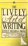 Payne, Lucile Vaughan - LIVELY ART OF WRITING