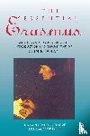 Erasmus, Desiderius - The Essential Erasmus