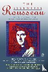 Rousseau, Jean-Jacques - The Essential Rousseau