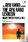 Rand, Ayn - The Ayn Rand Lexicon