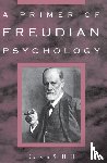Hall, Calvin S. - A Primer of Freudian Psychology