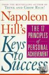 Hill, Napoleon - Napoleon Hill's Keys to Success: the 17 Principles of Person