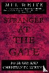 White, Mel - Stranger at the Gate