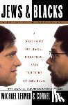 Lerner, Michael, West, Cornel - Jews and Blacks