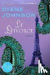 Johnson, Diane - Le Divorce