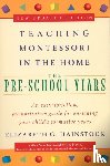 Hainstock, Elizabeth G., Havis, Lee - Teaching Montessori in the Home: Pre-School Years