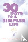 Evatt, Chris, Cox, Connie - 30 Days to a Simpler Life