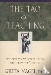 Nagel, Greta K. - The Tao of Teaching