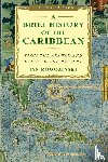 Jan Rogozinski - A Brief History of the Caribbean