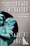 Chevalier, Tracy - FALLING ANGELS