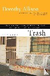 Allison, Dorothy - Trash
