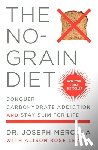 Mercola, Joseph - The No-Grain Diet