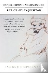 Dostoevsky, Fyodor - Notes from Underground, the Grand Inquisitor