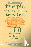 Baggini, Julian - PIG THAT WANTS TO BE EATEN