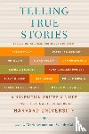  - Telling True Stories
