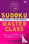 Sheldon, Tom - Sudoku Master Class